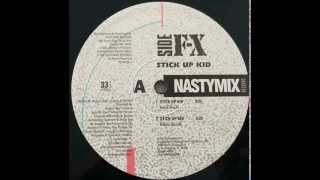 Side F-X ~ Stick Up Kid (Hard Vocal) ~ Nastymix 1991