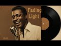 60 S Soul Classic 1960 Lost Demos Sam Cooke Ray Charles Inspired Fading Light