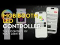 Control Your Photo Booth Lighting With The Mobibooth LED Controller App For IPad IPhone