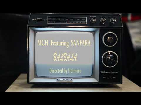 MCH  ft Sanfara -balbala  officiel clip