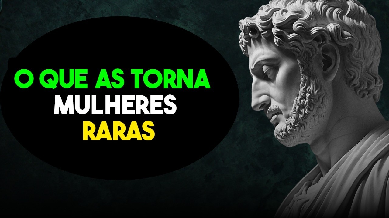 15 Sinais de uma Mulher de Grande Valor: O Guia Estoico para Reconhecer a Verdadeira Força