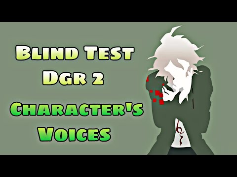 Blind Test Danganronpa 2 - Guess the character's voice