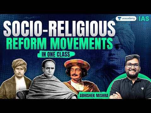 Socio-Religious Reform Movements in *ONE SHOT* | Modern History Marathon for UPSC | Abhishek Mishra