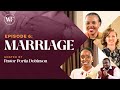 Women Of Faith Show Episode 6 Marriage