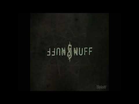 Snuff - Slipknot (1-Hour)