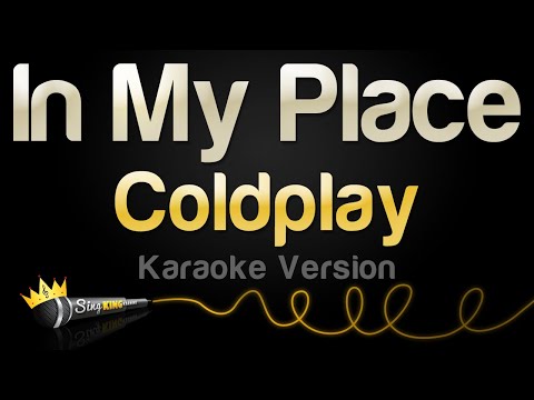 Coldplay - In My Place (Karaoke Version)
