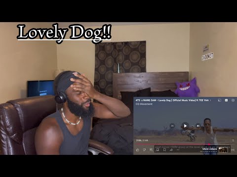 4T5 x NANG SAM - Lovely Dog ( Official Music Video) ft TEE YAA Reaction!!!