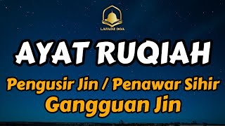 Download lagu Ayat Ruqyah Pengusir Jin, Penawar Sihir, Gangguan Jin, Pagar Rumah and Pagar Diri | By Ayub Mus'ab mp3