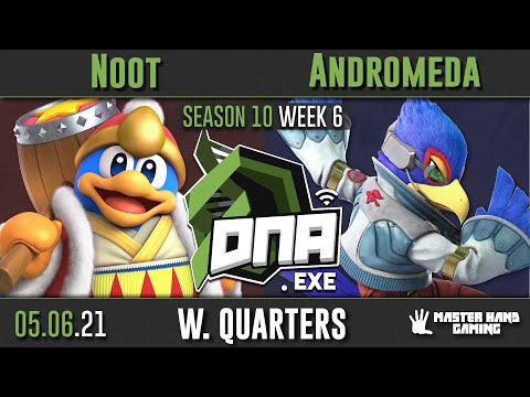 DNA.EXE S10:W6 - Noot (King Dedede) Vs. Andromedia (Falco) - W Quarterfinals