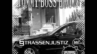 Tommy Boss Brown - Intro