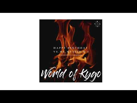 Kygo & John Legend vs. G-Eazy & Bebe Rexha - Happy Birthday vs. Me, Myself and I