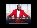 Grateful Hezekiah Walker Feat Antonique Smith