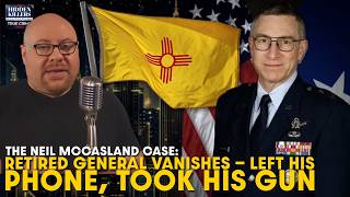 Retired General Neil McCasland Vanishes — Left His Phone, Took His Gun