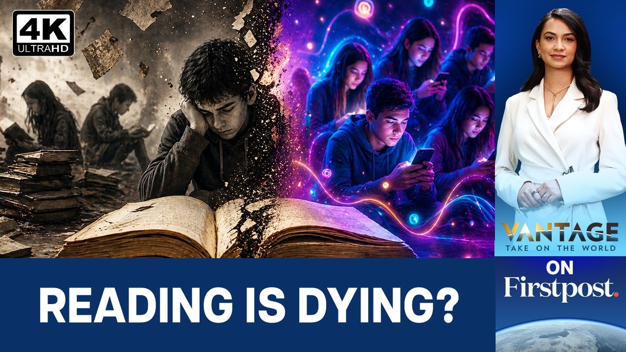 Why Doesn’t Anybody Finish Books Anymore in the Instagram Era? | Vantage on Firstpost | N18G | 4K