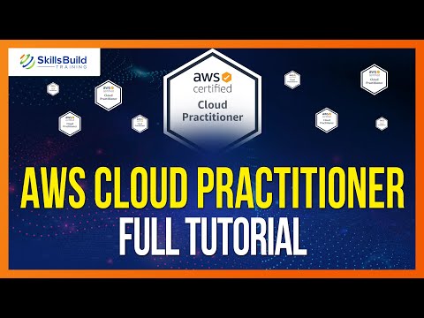 AWS Certified Cloud Practitioner Complete Training Course | CLF-C01 Tutorial