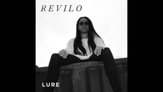 REVILO - Lure (Audio)