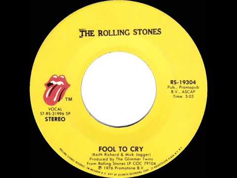1976 HITS ARCHIVE: Fool To Cry - Rolling Stones (stereo 45)