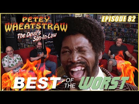 Best of the Worst: Petey Wheatstraw