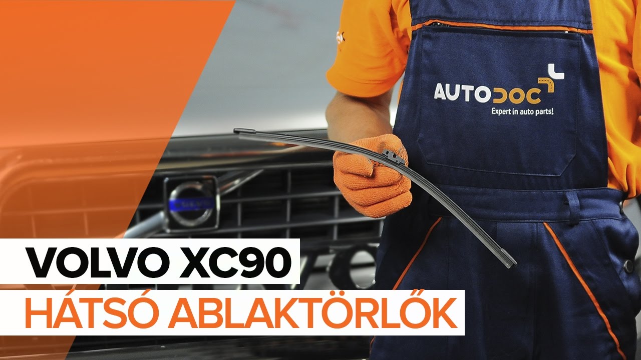 Hátsó ablaktörlő lapát-csere Volvo XC90 1 gépkocsin – Útmutató