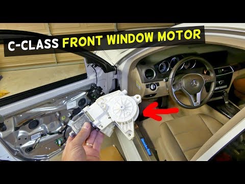 MERCEDES W204 FRONT WINDOW MOTOR REPLACEMENT REMOVAL C250 C300 C350 C220 C260 C280