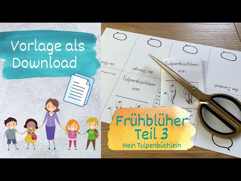 Frühblüher Teil 3 von 5 - Mein Tulpenbüchlein, Sachunterricht Grundschule - mit Kopiervorlage
