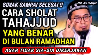 Download lagu BEGINI❗ CARA SHOLAT TAHAJUD DI BULAN RAMADHAN YANG BENAR AGAR TIDAK SIA-SIA❗ Terbaru Ust Adi Hidayat mp3