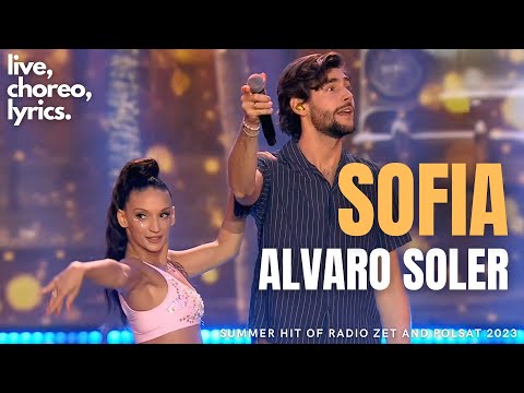 Alvaro Soler - Sofia / Summer Hit of Radio Zet and Polsat