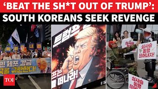 'Revenge Now’: South Koreans Erupts Against Trump, Beat & Burn Effigies After Nationals ‘Harassed’