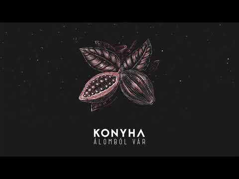 Konyha - Földrevaló (Julinak) (album verzió)