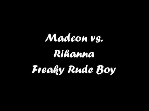 Madcon vs. Rihanna - Freaky Rude Boy (Mashup)