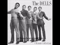 The Dells/ I can't help myself