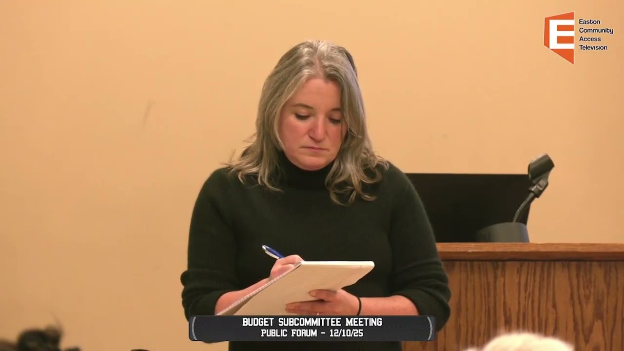Town of Easton - Budget Subcommittee Public Hearing 12/10/25
