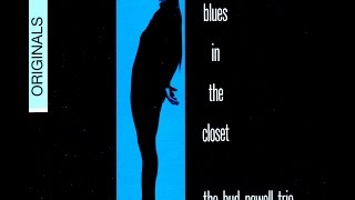 Bud Powell Trio - I Did't Know What Time It Was