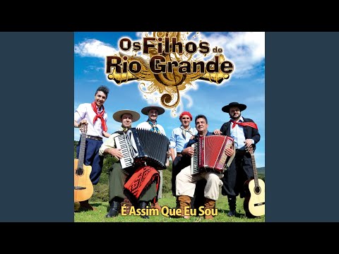 Os Filhos Do Rio Grande Lembranças do Nosso Amor