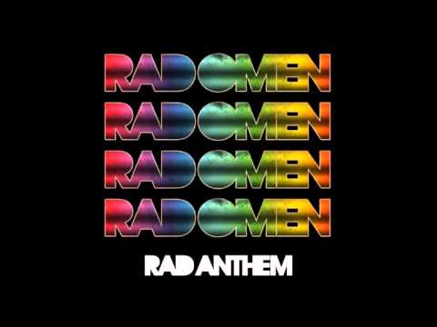 Rad Anthem (Shaan Saigol Remix)