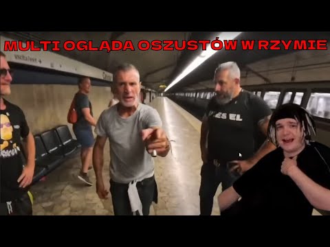 MULTI OGLĄDA OSZUSTÓW w RZYMIE