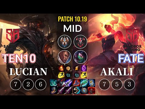 SB Ten10 Lucian vs SB FATE Akali Mid - KR Patch 10.19