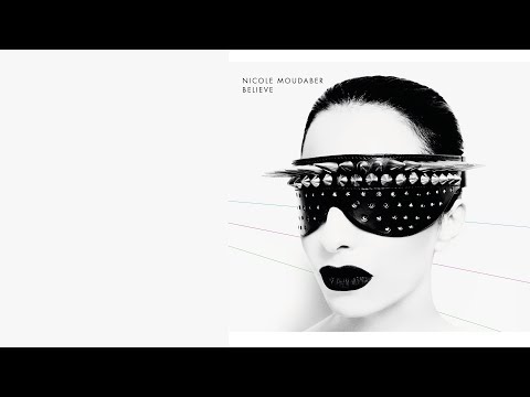 Believe (Full Album) - Nicole Moudaber