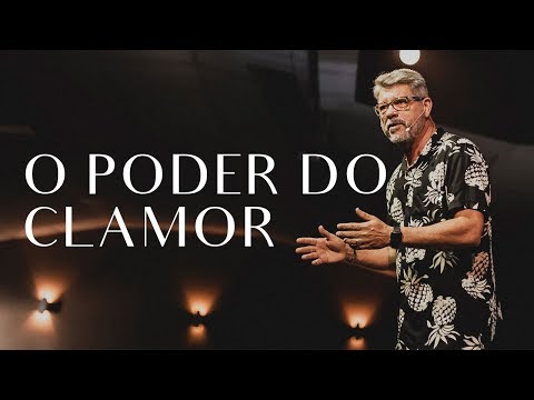 O poder do clamor | Paulo Silva