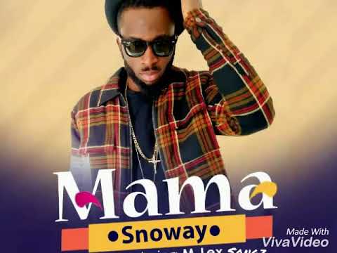 Snoway ft Mlex Songz - MAMA (official Audio)