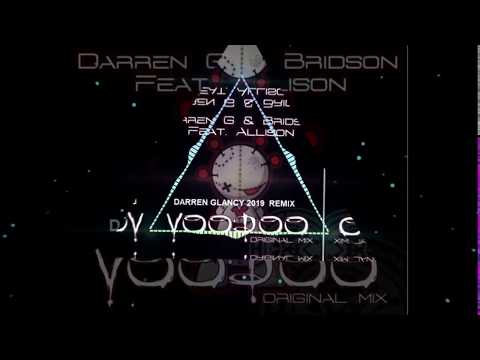 Darren Glancy - Voodoo(2019 Remix)