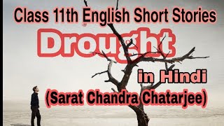 Drought in Hindi class 11th English Short Stories !! UP Board.