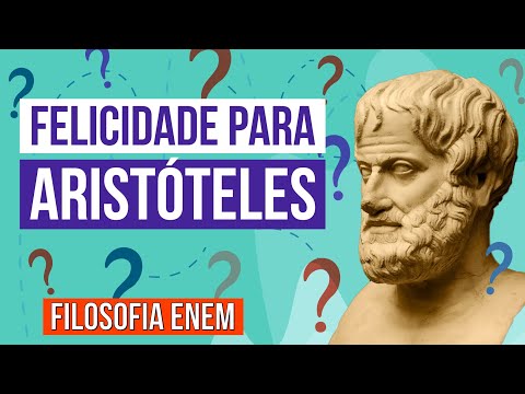 HAPPINESS FOR ARISTOTLE: concept and theories | Philosophy Summary for Enem | Ernani da Silva