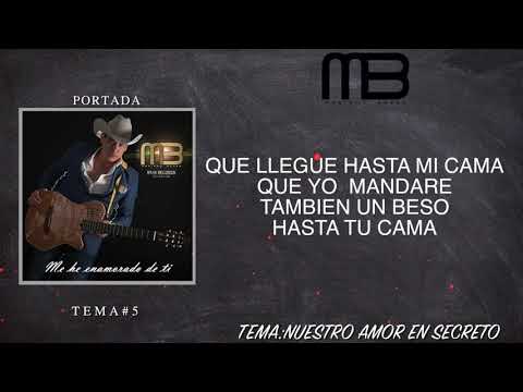 Mariano Barba - Nuestro Amor En Secreto (VideoLyrics)(2020) ✔️