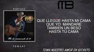 Mariano Barba - Nuestro Amor En Secreto (VideoLyrics)(2020) ✔️