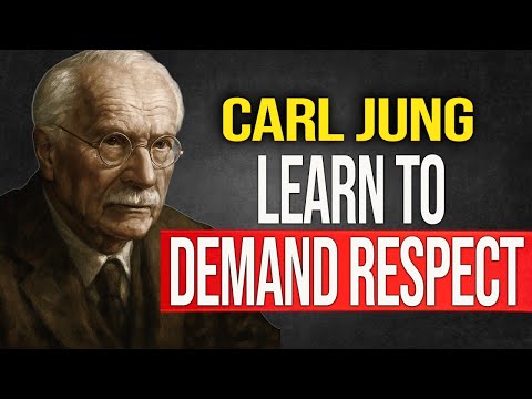 You Deserve Respect, It's Not Pride, It's Dignity – Carl Jung