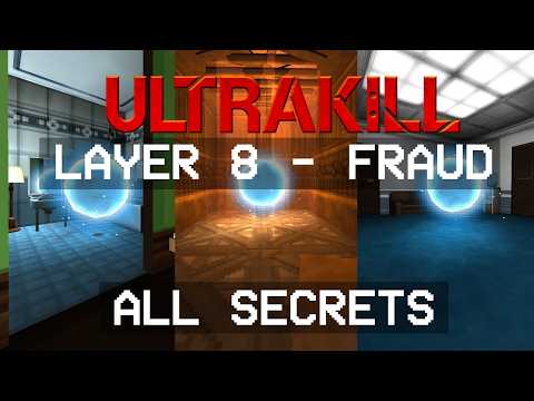 ULTRAKILL - Layer 8 Fraud All Secret Orbs
