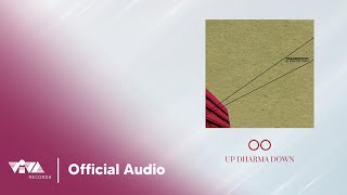Oo - Up Dharma Down (Official Audio)