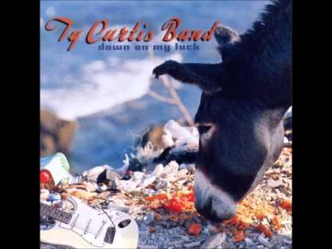 Ty Curtis Band - Comin' Back Baby