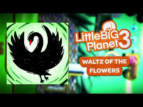LittleBigPlanet 3 OST - Waltz of the Flowers